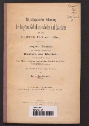 Zur orthopädischen Behandlung der fungösen Gelenkkrankheiten und Fracturen an den unteren Extremitäten