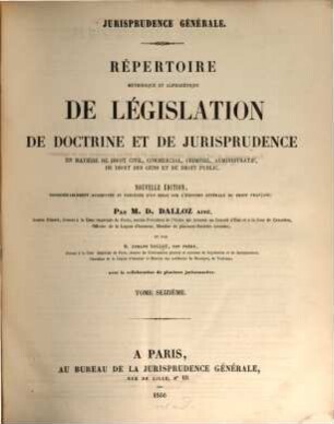 Répertoire méthodique et alphabétique de législation de doctrine et de jurisprudence en matière de droit civil, commercial, criminel, administratif, de droit des gens et de droit public, 16