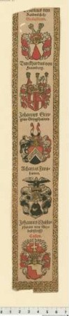 [Wappenzierstücke aus einem Einblattdruck-Kalender auf das Jahr 1567] : ... von Raidenbuch, Scolasticus. Burckhardus von Fraunberg. Johannes Georgius Stinglhaimer. Achatius Fronhamer. Johannes Christophorus von Seyboltstorff, Custos