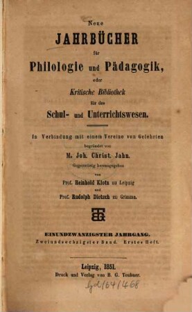 Neue Jahrbücher für Philologie und Pädagogik. 62 = Jg. 21. 1851