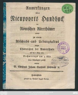 Anmerkungen über Nieupoorts Handbuch der Römischen Alterthümer : womit zu einem Abschieds- und Uebungsaktus einiger Choralisten der Annenschule auf den 6. May 1785 ...
