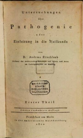Untersuchungen über Pathogenie oder Einleitung in die Heilkunde, Erster Theil