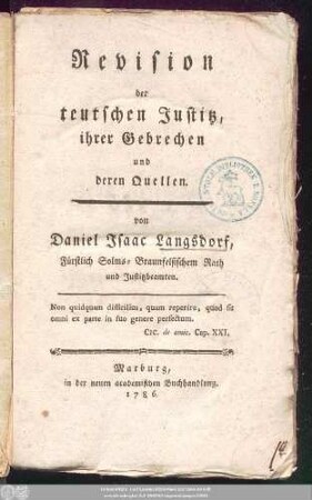 Revision der teutschen Justitz, ihrer Gebrechen und deren Quellen