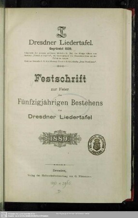 Festschrift zur Feier des fünzigjährigen Bestehens der Dresdner Liedertafel 1889