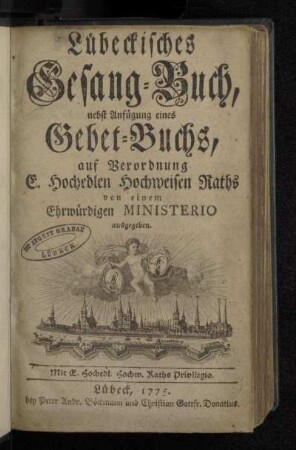 Lübeckisches Gesang-Buch : nebst Anfügung eines Gebet-Buchs