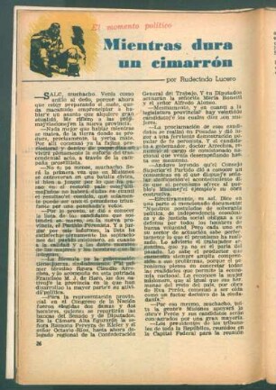 Mientras dura un cimarrón : El momento político