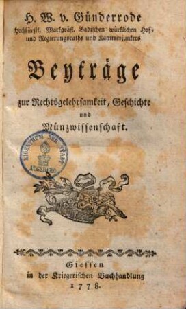 Beyträge zur Rechtsgelehrsamkeit, Geschichte und Münzwissenschaft