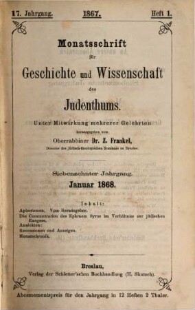 Monatsschrift für Geschichte und Wissenschaft des Judentums. 17. 1868