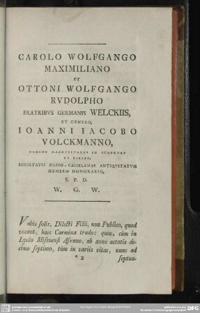 Carolo Wolfgango Maximiliano Et Ottoni Wolfgango Rudolpho Fratribus Germanis Welckiis, Et Genero, Joanni Jacobo Volckmanno ...
