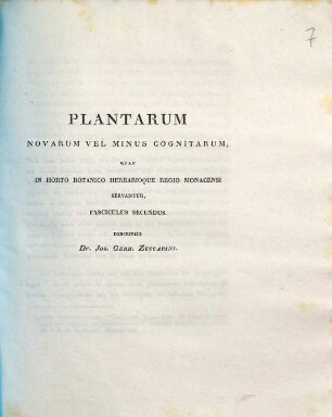 Plantarum novarum vel minus cognitarum quae in horto botanico herbarioque regio Monacensi servantur, 2