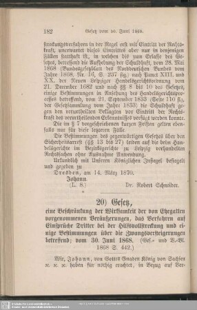 20) Gesetz, eine Beschränkung der Wirksamkeit der von Ehegatten vorgenommenen Veräußerungen, das Verfahren auf Einsprüche Dritter bei der Hilfsvollstreckung und einige Bestimmungen über die Zwangsversteigerungen betreffend : vom 30. Juli 1868