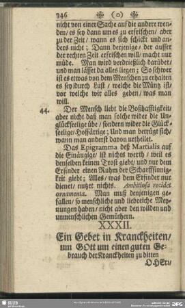 XXXII. Ein Gebet in Kranckheiten, um Gott um einen guten Gebrauch der Kranckheiten zu bitten