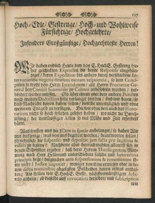 Hoch-Edle / Gestrenge / Hoch-und Wohlweise Fürsichtige / Hochgelehrte / Insonders Großgünstige / Hochgeehrteste Herren!