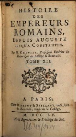 Histoire Des Empereurs Romains : Depuis Auguste Jusqu'À Constantin, 12