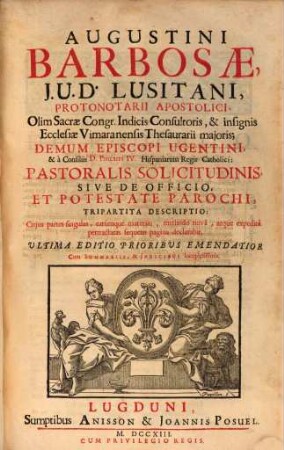 Pastoralis solicitudinis : sive de officio et potestate parochi tripartita descriptio