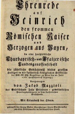 Ehrenrede auf Heinrich den frommen Römischen Kayser