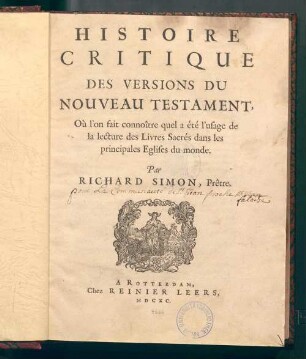 Histoire critique des versions du Nouveau Testament : où l'on fait connoître quel a été l'usage de la lecture des Llivres Sacres dans les principales Églises du monde