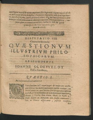 Disputatio VIII. ... Respondente Ioanne Oldeweldt