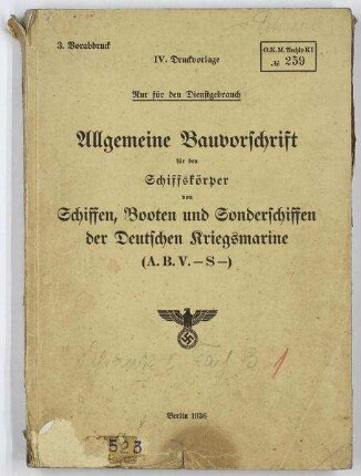 Allgemeine Bauvorschrift für den Schiffskörper von Schiffen, Booten und Sonderschiffen der Deutschen Kriegsmarine