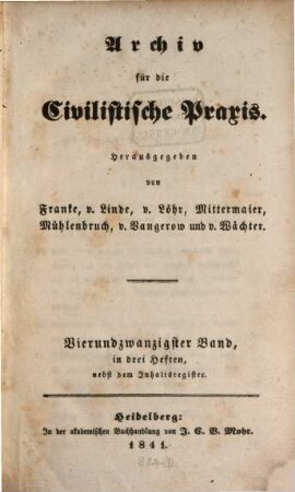 Archiv für die civilistische Praxis. 24, 24. 1841