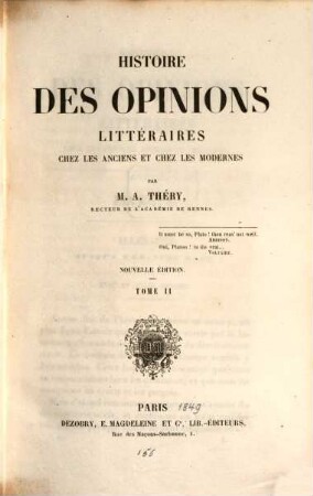 Histoire des opinions littéraires chez les anciens et chez les modernes. 2