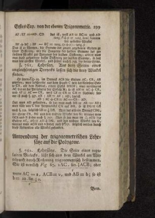 Anwendung der trigonometrischen Lehrsätze auf die Polygone.