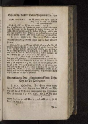 Anwendung der trigonometrischen Lehrsätze auf die Polygone.