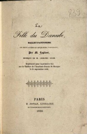 La fille du Danube : ballet-pantomime en deux actes et quatre tableaux