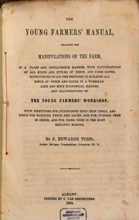 The young farmers' manual detailing the manipulations of the farm