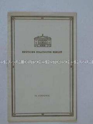 Programm der Deutschen Staatsoper zur Aufführung der IX. Sinfonie von Beethoven
