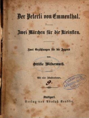 Ottilie Wildermuths Jugendschriften, 9