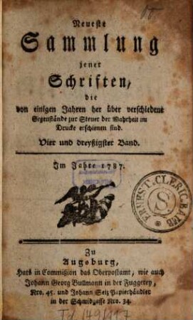 Neueste Sammlung jener Schriften, die von einigen Jahren her über verschiedene wichtige Gegenstände zur Steuer der Wahrheit im Drucke erschienen sind. 34. 1787