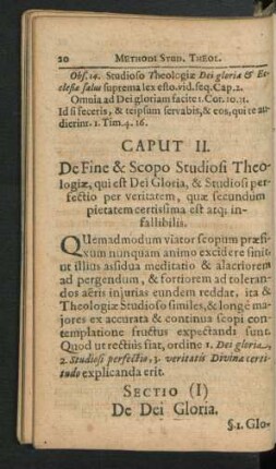 Caput II. De fine & Scopo Studiosi Theologiae, qui est Dei Gloria & Studiosi perfectio per veritatem ...