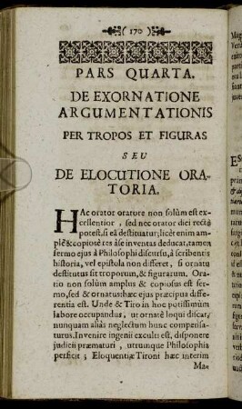 Pars Quarta. De Exornatione Argumentationis Per Tropos Et Figuras Seu De Elocutione Oratoria.