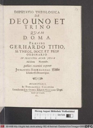 Disputatio Theologica De Deo Uno Et Trino