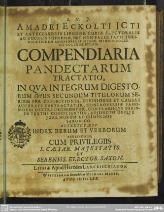 Amadei Eckolti compendiaria pandectarum tractatio