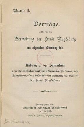 Bd. 2: Verträge, welche für die Verwaltung der Stadt Magdeburg von allgemeiner Bedeutung sind