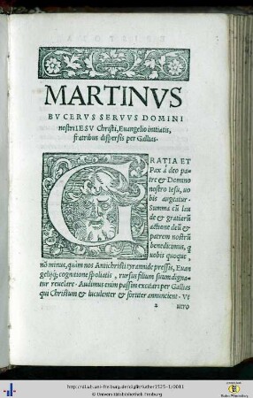 Martinus Bucerus Servus Domini nostri IESU Christi, evangelio initiatis, fratribus dispersis per Gallas.
