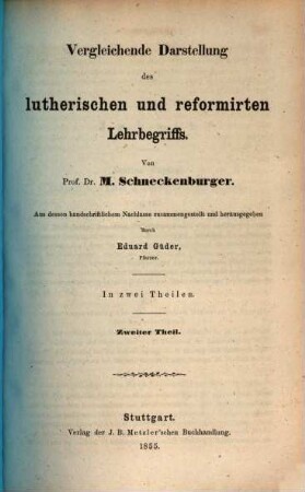 Vergleichende Darstellung des lutherischen und reformirten Lehrbegriffs, 2
