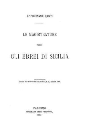 Le magistrature presso gli Ebrei di Sicilia / [von] Ferndinando Lionti