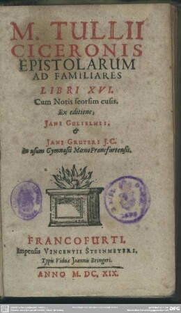 M. Tullii Ciceronis epistolarum ad familiares libri XVI : cum notis seorsim cusis