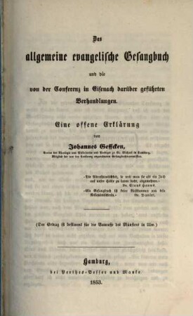 Das allgemeine evangelische Gesangbuch und die von der Conferenz in Eisenach darüber geführten Verhandlungen : eine offene Erklärung