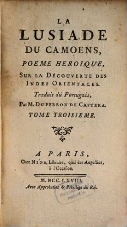 La Lusiade Du Camoens : Poème Héroïque, Sur La Découverte Des Indes Orientales, 3