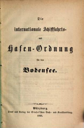 Die internationale Schifffahrts- und Hafen-Ordnung für den Bodensee