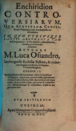 Enchiridion controversiarum quae Augustanae Confessionis Theologis cum Anabaptistis intercedunt