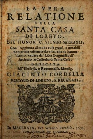 La vera relatione della S[anta] Casa di Loreto