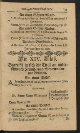 Die XIV. Claß. Begreifft in sich die Titul an unterschiedliche Freunde/ nahe Anverwandte und Bekannte