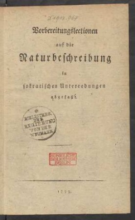 Vorbereitungslectionen auf die Naturbeschreibung : in sokratischen Unterredungen abgefaßt