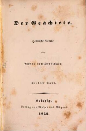 Der Geächtete : historische Novelle. 3