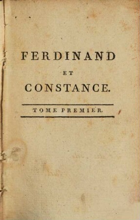 Ferdinand Et Constance. 1